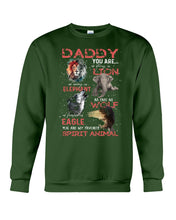 Load image into Gallery viewer, Daddy You Are As Strong As Lion Trending Gift For Animal Lovers Sweatshirt
