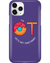 Load image into Gallery viewer, Gift For Occupational Therapist Let's Get Functional Phone case
