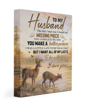 Load image into Gallery viewer, You Make Me A Better Person Wife Gift For Husband Matte Canvas
