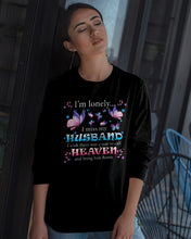 Load image into Gallery viewer, I'm Lonely I Miss My Husband Butterfly Gift For Lover Unisex Long Sleeve
