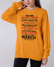 Load image into Gallery viewer, This Girl Has Fought A Thousand This Girl Was Born In March Unisex Long Sleeve
