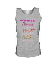 Load image into Gallery viewer, Birthday Gift For November Girl I'm Smarter Than You Think Unisex Tank Top
