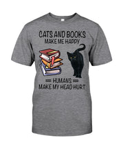 Load image into Gallery viewer, Cats And Books Make Me Happy - Cats And Books Lovers Gifts Guys Tee
