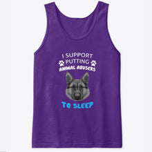 Load image into Gallery viewer, I Support Putting Animal Abusers To Sleep Gift For Dog Lovers Unisex Tank Top
