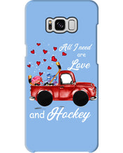 Load image into Gallery viewer, All I Need Are Love And Hockey Gift For Hockey Players Phone case
