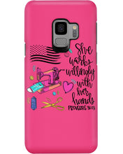 Load image into Gallery viewer, She Works Willingly With Her Hands Gift For Sew Lovers Phone case
