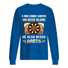 Load image into Gallery viewer, A Man Cannot Survive On Beer Alone He Also Needs Darts Trending Sweatshirt
