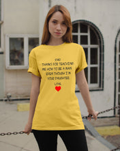Load image into Gallery viewer, Thanks For Teaching Me How To Be A Man Guys Tee
