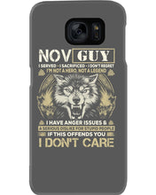 Load image into Gallery viewer, November Guy I Am Not A Hero Not A Legend I Have Anger Issues Birthday Gift Phone case
