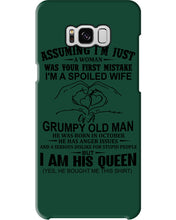 Load image into Gallery viewer, A Spoiled Wife Of An October Grumpy Old Man Birthday Meaningful Gift Phone case
