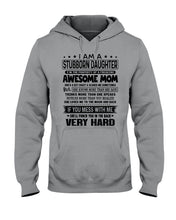 Load image into Gallery viewer, Stubborn Son Of Awesome Mom She'll Punch You Very Hard Hoodie
