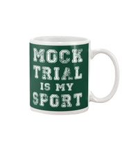 Load image into Gallery viewer, Pink Phone Case Mock Trial Is My Sport Gift For Paralegal Mug
