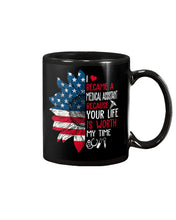 Load image into Gallery viewer, I Became A Medical Assistant Because Your Life Is Worth My Time Mug
