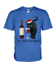 Load image into Gallery viewer, Cat Drink And Be Merry Meaningful Gift For Women Guys V-Neck
