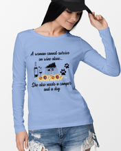 Load image into Gallery viewer, A Woman Cannot Survive On Wine Alone She Also Needs A Camper And A Dog Unisex Long Sleeve
