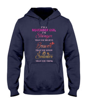 Load image into Gallery viewer, Birthday Gift For November Girl I'm Smarter Than You Think Hoodie
