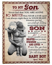 Load image into Gallery viewer, Never Feel That You Are Alone Papa Gift For Son A Hug Fleece Blanket
