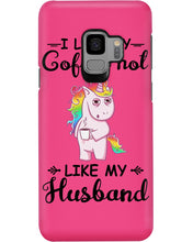 Load image into Gallery viewer, I Like My Coffee Hot Like My Husband Unicorn Gift For Men Phone case
