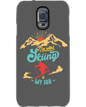 Load image into Gallery viewer, I'm Retired Skiing Is My Job Mountainous Terrain Phone case
