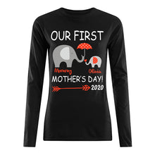 Load image into Gallery viewer, Our First Mother's Day 2020 Funny Gift For Mom Unisex Long Sleeve
