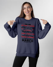 Load image into Gallery viewer, This Girl Has Fought A Thousand This Girl Was Born In March Sweatshirt
