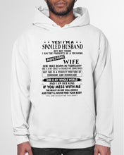 Load image into Gallery viewer, I'm A Spolied Husband But Not Yours  - Awesome Wife Was Born In February Hoodie

