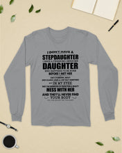 Load image into Gallery viewer, I Don't Have A Stepdaughter A Freaking Awesome Daughter Gift For Women Unisex Long Sleeve
