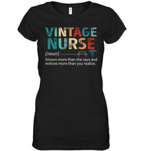 Load image into Gallery viewer, Vintage Nurse Knows More Than She Says And Notices More Than You Realize Ladies V-Neck
