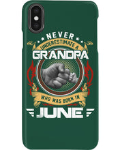 Load image into Gallery viewer, Never Underestimate   A June  Grandpa Trending For Birthday Gift Phone case
