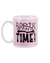 Load image into Gallery viewer, Break Bone Time White Background Gift For Women Mug
