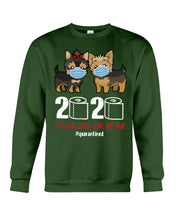 Load image into Gallery viewer, Tzu Shih 2020 The Year When Shit Got Real Custom Design Sweatshirt
