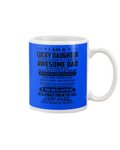 Load image into Gallery viewer, Lucky Daughter Of A June Freaking Awesome Dad Birthday Gift Mug
