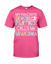Load image into Gallery viewer, My Favorite Sewing Partner Calls Me Grandma Colorful Design Gift For Sewing Lovers Guys Tee
