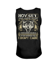 Load image into Gallery viewer, November Guy I Am Not A Hero Not A Legend I Have Anger Issues Birthday Gift Unisex Tank Top
