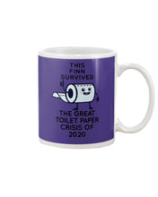 Load image into Gallery viewer, This Finn Survived The Great Toilet Paper Crisis Of 2020 Mug
