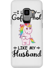 Load image into Gallery viewer, I Like My Coffee Hot Like My Husband Unicorn Gift For Men Phone case
