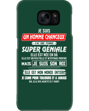 Load image into Gallery viewer, Je Suis Un Homme Chanceux J'ai Line Femme Custom Design Je Suis Son Roi Phone case
