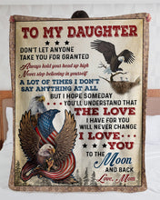 Load image into Gallery viewer, USA Flag Flying Eagle You'll Understand That The Love I Have For You Mom Gift For Daughter Sherpa Blanket
