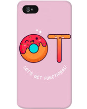 Load image into Gallery viewer, Gift For Occupational Therapist Let's Get Functional Phone case
