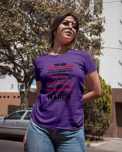 Load image into Gallery viewer, This Girl Has Fought A Thousand This Girl Was Born In March Ladies Tee
