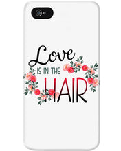 Load image into Gallery viewer, Love Is In The Hair Flower Gift For Women Phone case
