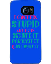 Load image into Gallery viewer, I Can't Fix Stupid But I An Sadate It Gift For Girls Phone case
