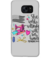 Load image into Gallery viewer, She Works Willingly With Her Hands Gift For Sew Lovers Phone case

