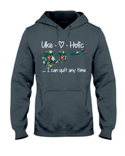 Load image into Gallery viewer, Uke Holic I Can Quit Anytime Custom Design For Music Instrument  Lovers Hoodie
