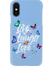 Load image into Gallery viewer, Butterfly Live Laugh Love Gift For Lover Phone case
