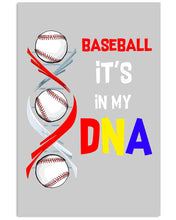 Load image into Gallery viewer, Baseball Be My DNA Gift For Sport Lovers Vertical Poster

