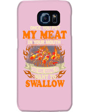 Load image into Gallery viewer, Once You Put My Meat In Your Mouth Unique Custom Design Phone case
