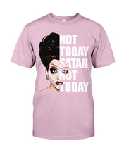 Load image into Gallery viewer, Not Today Satan Not Today Gift For Women Guys Tee

