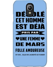 Load image into Gallery viewer, Désolé Cet Homme Est Déjà Pris Par Une Femme De Mars Birthday Gift Phone case
