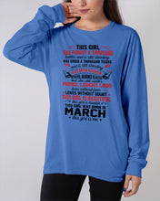 Load image into Gallery viewer, This Girl Has Fought A Thousand This Girl Was Born In March Unisex Long Sleeve
